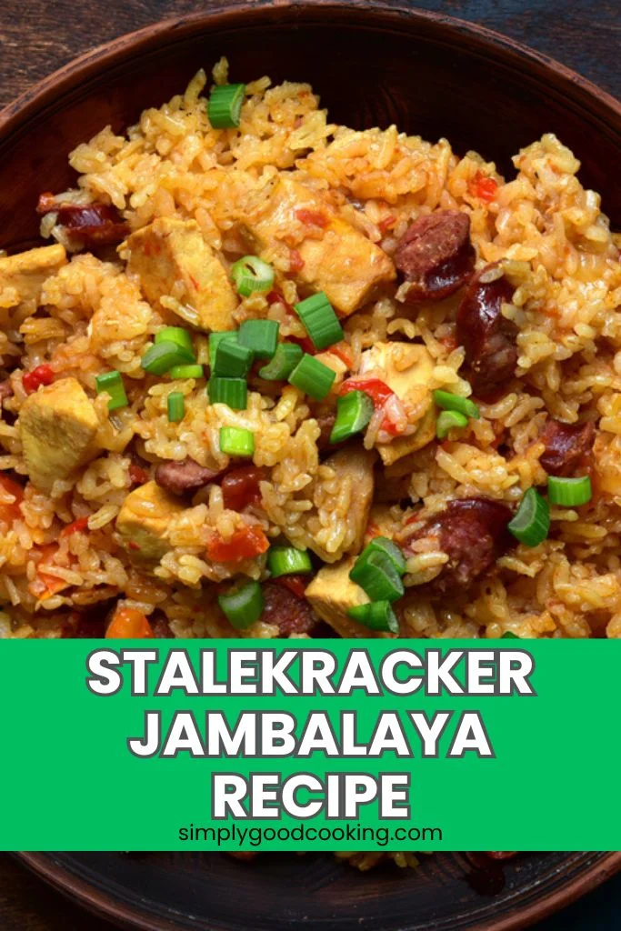 Stalekracker Jambalaya Recipe Simply Good Cooking