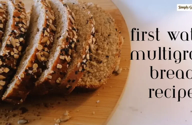 First Watch Multigrain Bread Recipe