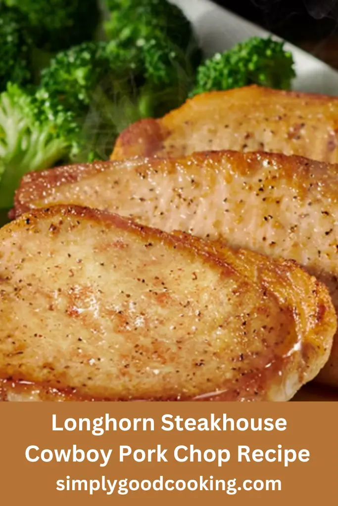 Longhorn Steakhouse Cowboy Pork Chop