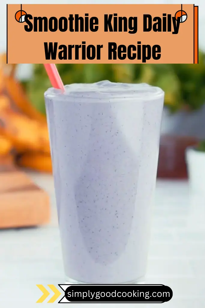 Smoothie King Daily Warrior Recipe