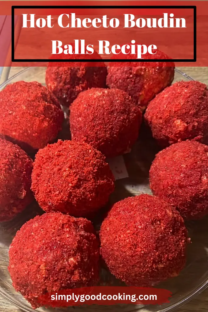 hot cheeto boudin balls copycat