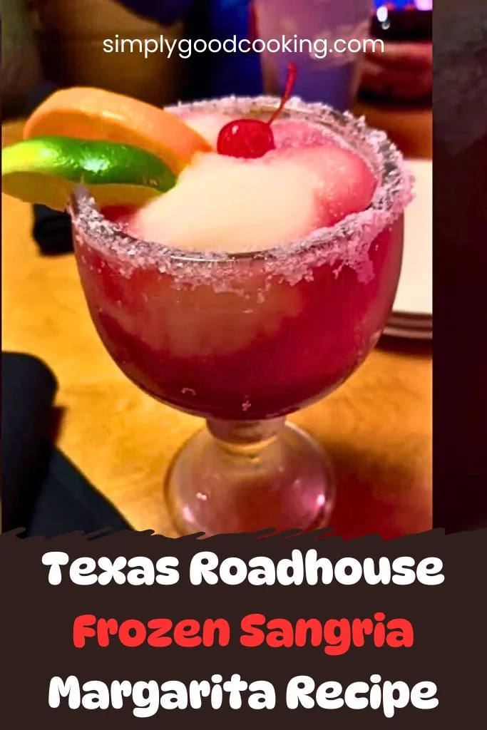 Texas Roadhouse Frozen Sangria Margarita Recipe