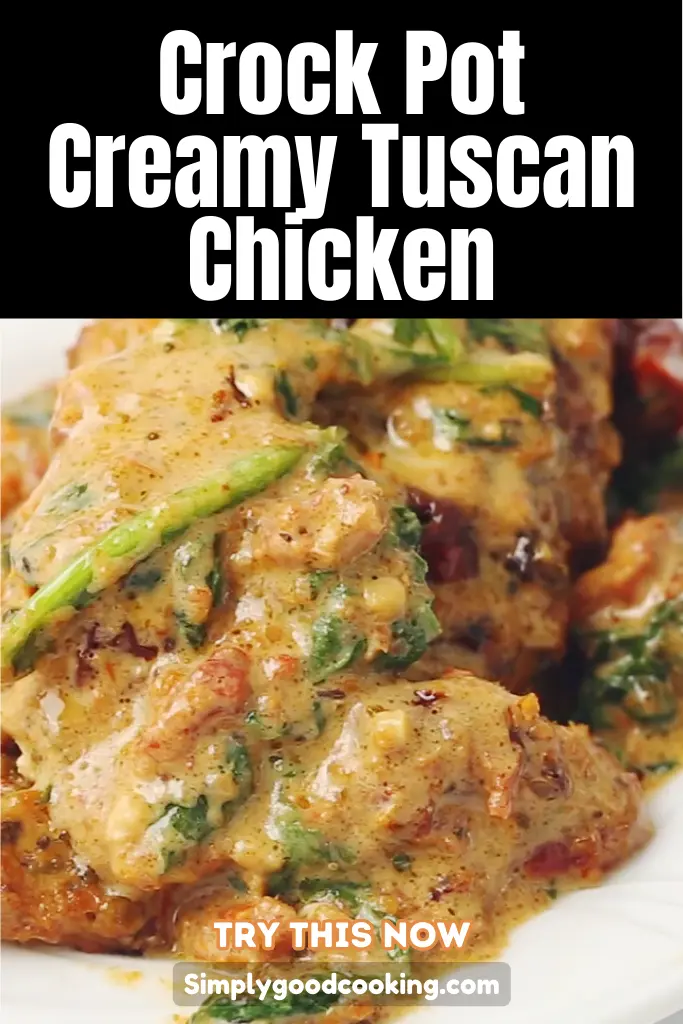 Creamy Tuscan Chicken