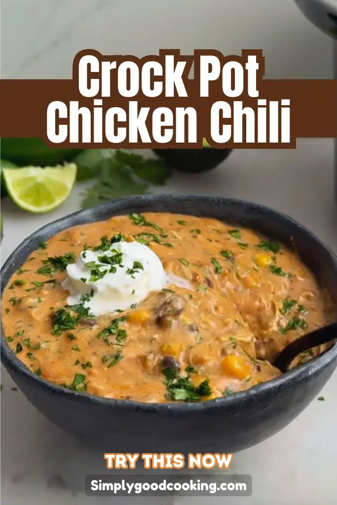 Crock Pot Chicken Chili