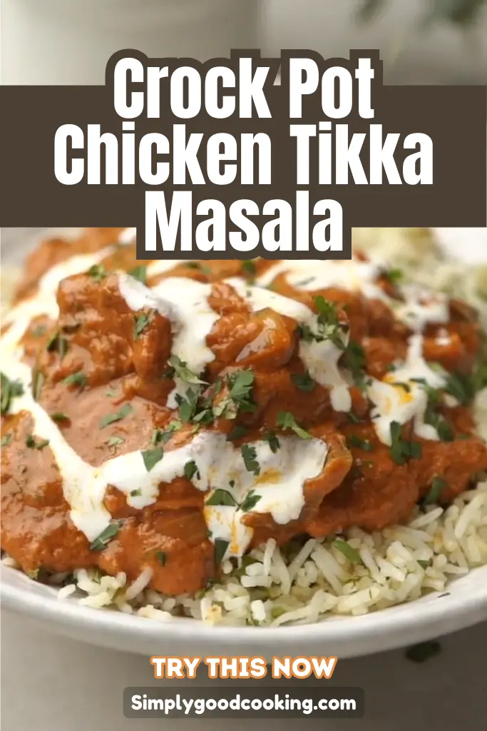 Slow Cooker Chicken Tikka Masala