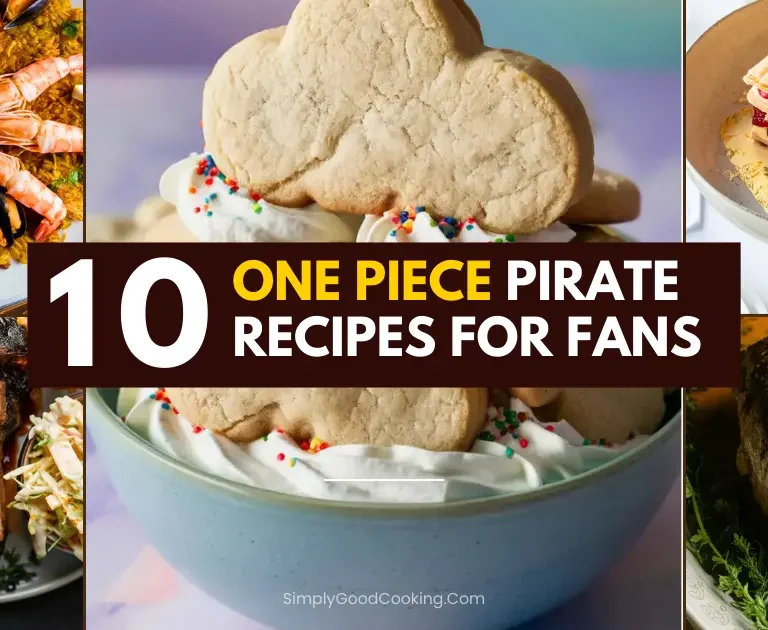 One Piece Pirate Recipes For Fans